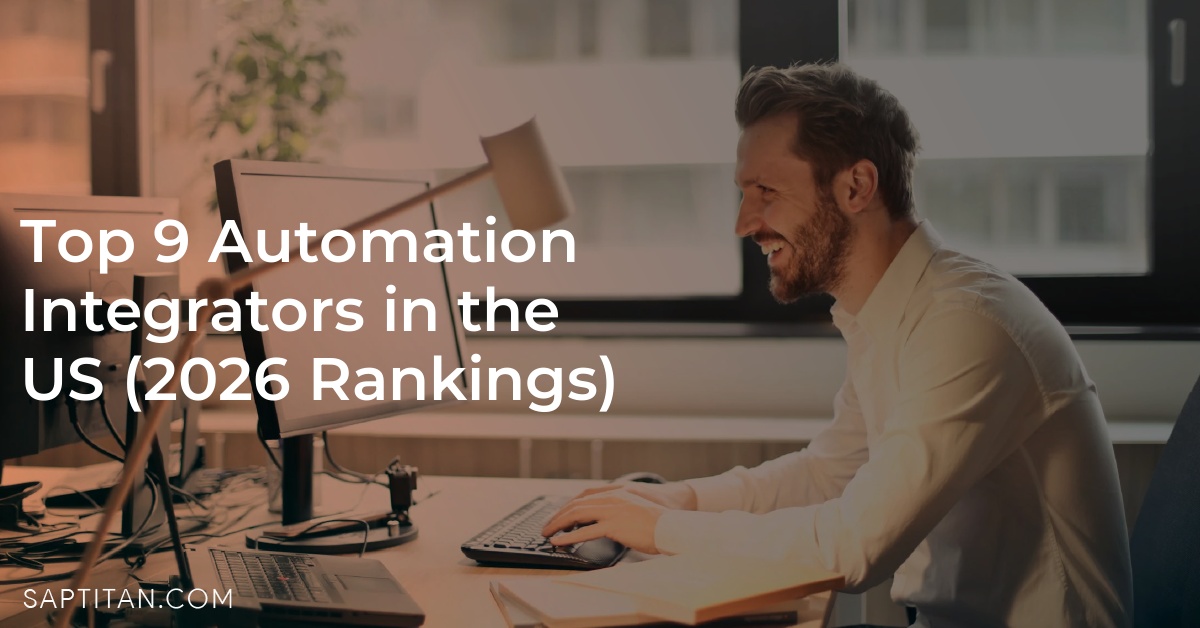 Top 9 Automation Integrators in the US (2026 Rankings) 